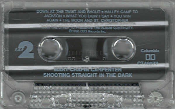Mary Chapin Carpenter : Shooting Straight In The Dark (Cass, Album)