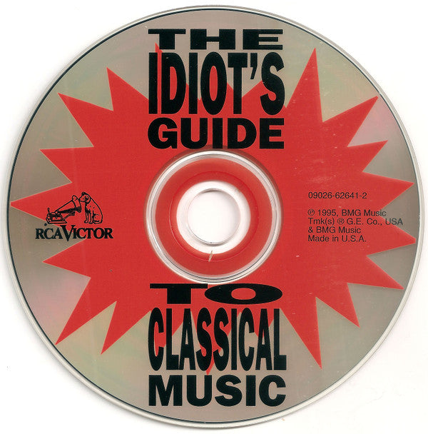 Various - The Idiot's Guide To Classical Music (CD) (VG) - Endless Media