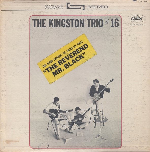 Kingston Trio : The Kingston Trio #16 (LP, Album, Los)