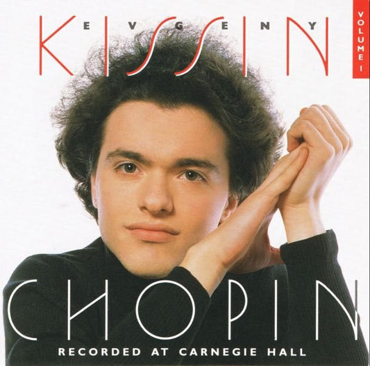 Yevgeny Kissin, Frédéric Chopin : Chopin, Volume I (CD, RE)