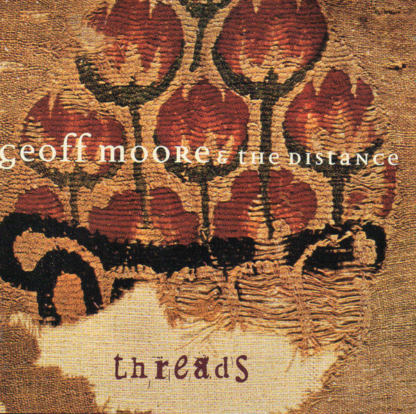 Geoff Moore And The Distance : Threads (CD, Album, Club)