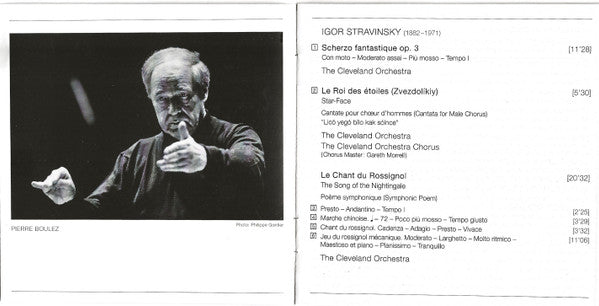 Pierre Boulez Conducts Igor Stravinsky : Le Chant Du Rossignol · L'Histoire Du Soldat — Suite · Scherzo Fantastique · Le Roi Des Étoiles (CD)