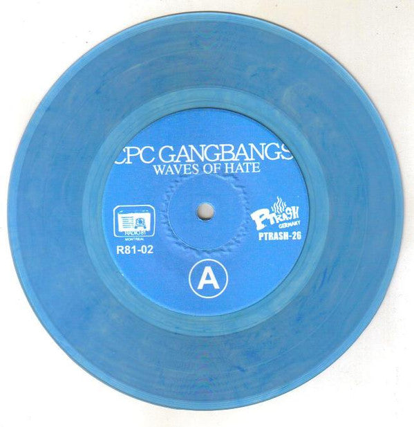 CPC Gangbangs / The Confusers : CPC Gangbangs / The Confusers (7", Ltd, Blu)