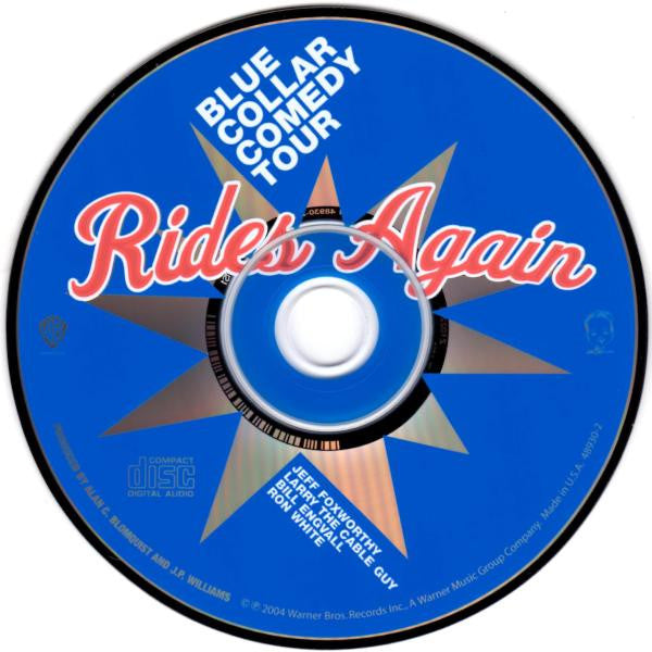 Jeff Foxworthy / Larry The Cable Guy / Bill Engvall / Ron White (4) : Blue Collar Comedy Tour Rides Again (CD, Album)