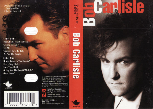 Bob Carlisle (2) : Bob Carlisle (Cass, Album)