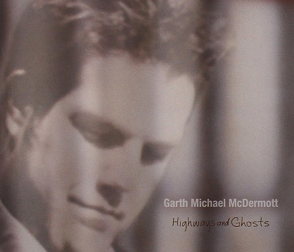 Garth Michael McDermott : Highways and Ghosts (CD, Album)