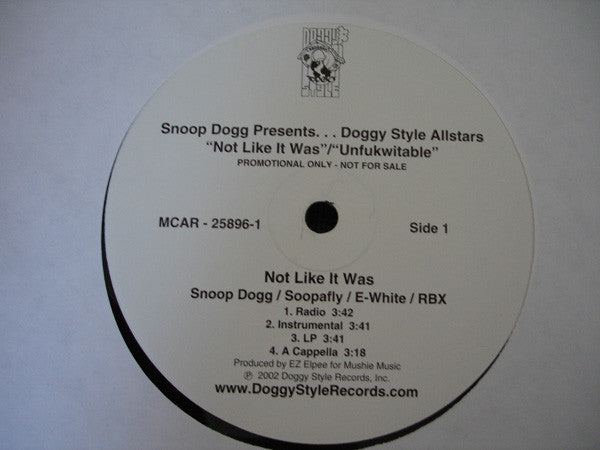 Snoop Dogg Presents... Doggy Style Allstars - Not Like It Was / Unfucwitable (12") (VG+) - Endless Media
