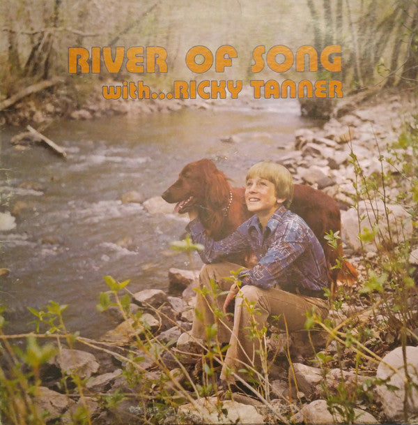 Ricky Tanner - River of Song (LP) (VG) - Endless Media