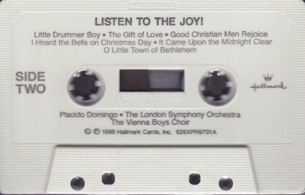 Placido Domingo / London Symphony Orchestra / Die Wiener Sängerknaben - Christmas: Listen To The Joy (Cassette) (VG+) - Endless Media