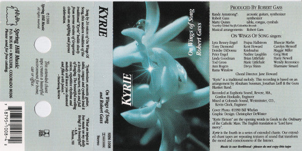 On Wings Of Song And Robert Gass : Kyrie (Cass, Album)