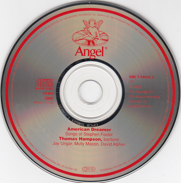 Stephen Foster, Thomas Hampson, Jay Ungar, Molly Mason, David Alpher : American Dreamer: Songs of Stephen Foster (CD, Album)