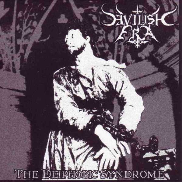 Devilish Era : The Deiphobic Syndrome (CD)