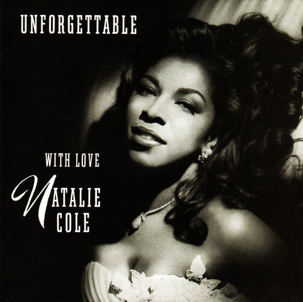 Natalie Cole : Unforgettable With Love (CD, Album, Club, RE)