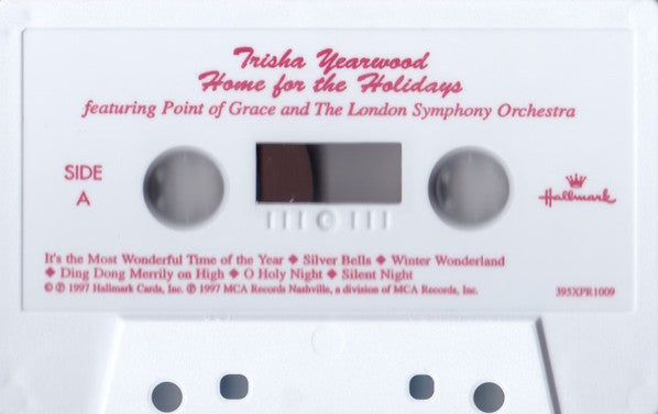 Trisha Yearwood Featuring Point Of Grace And London Symphony Orchestra : Home For The Holidays (Cass, Album)
