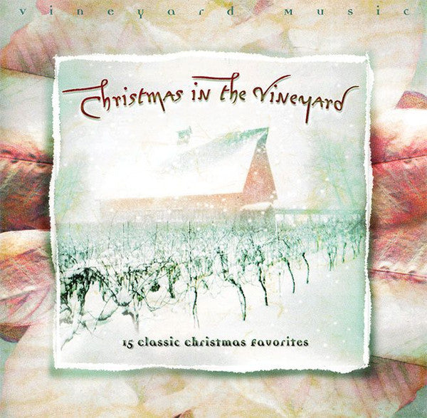 Various - Christmas In The Vineyard (CD) (VG) - Endless Media