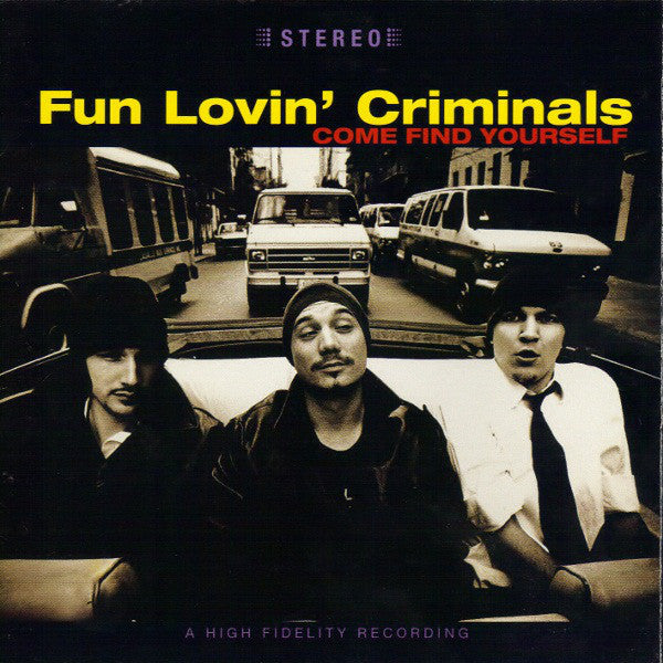 Fun Lovin' Criminals : Come Find Yourself (CD, Album)