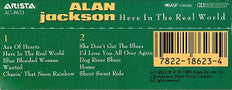Alan Jackson (2) : Here In The Real World (Cass, Album)