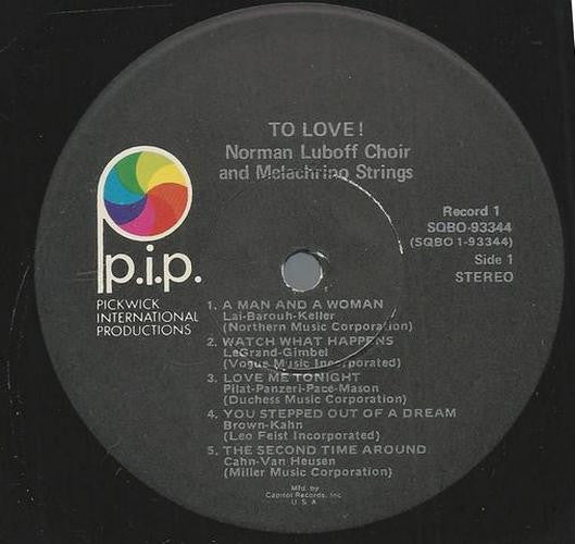 Norman Luboff Choir And The Melachrino Strings : To Love! (2xLP, Comp, Club, Cap)