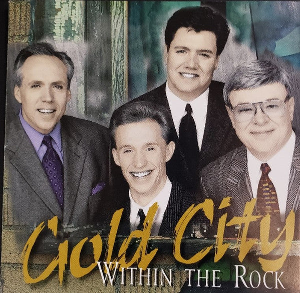 Gold City : Within The Rock (CD)