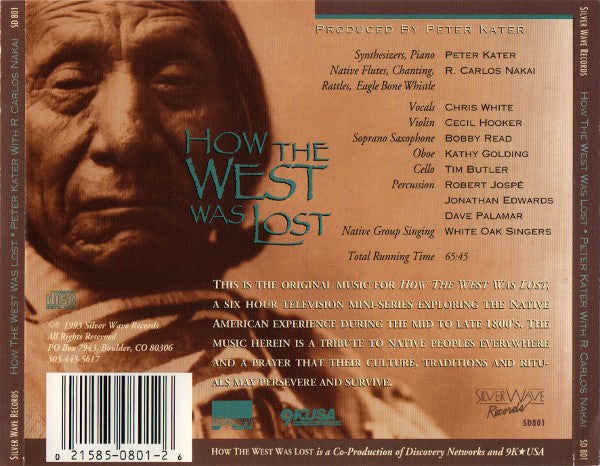 Peter Kater & R. Carlos Nakai : How The West Was Lost (CD, Album)