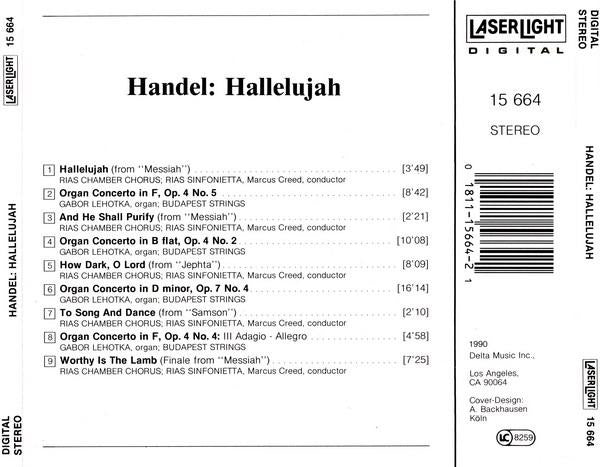 Georg Friedrich Händel / RIAS-Kammerchor • Marcus Creed - Hallelujah / Choruses • Organ Concertos (CD) (VG+) - Endless Media