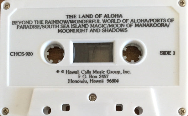 The Hawaii Calls Orchestra - The Land Of Aloha (Cassette) (NM or M-) - Endless Media