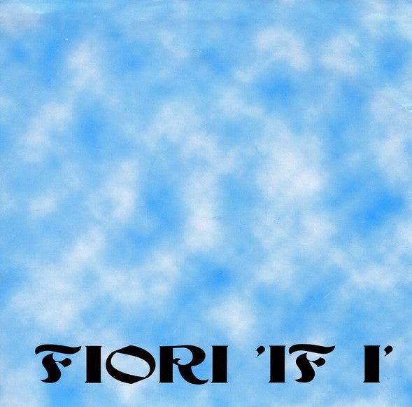 Fiori - If I (CD) (M) - Endless Media