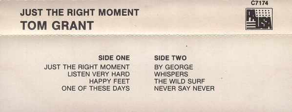 Tom Grant - Just The Right Moment (Cassette) (VG) - Endless Media