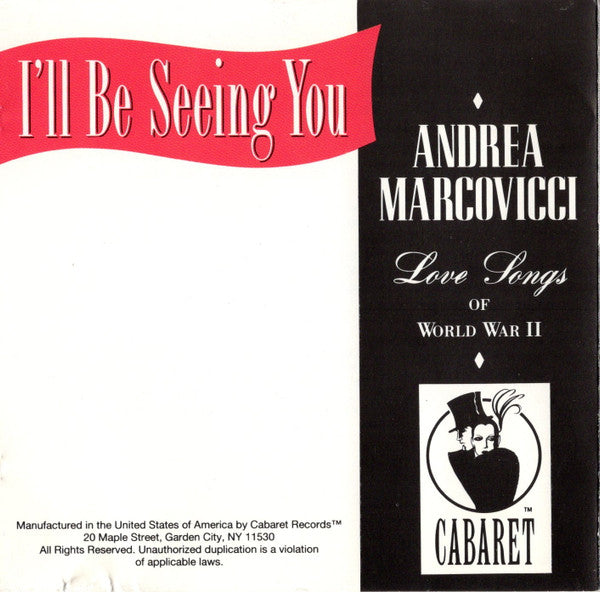 Andrea Marcovicci - I'll Be Seeing You - Love Songs of WWII (CD) (VG+) - Endless Media