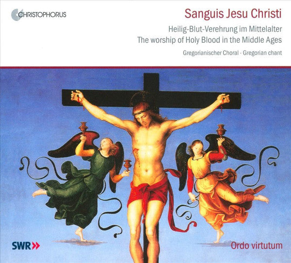 Ordo Virtutum, Stefan Johannes Morent - Sanguis Jesu Christi: The Worship Of Holy Blood In The Middle Ages (CD) (VG+) - Endless Media