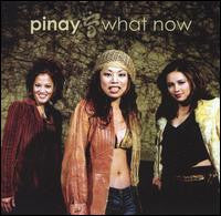 Pinay - What Now (CD) (M) - Endless Media