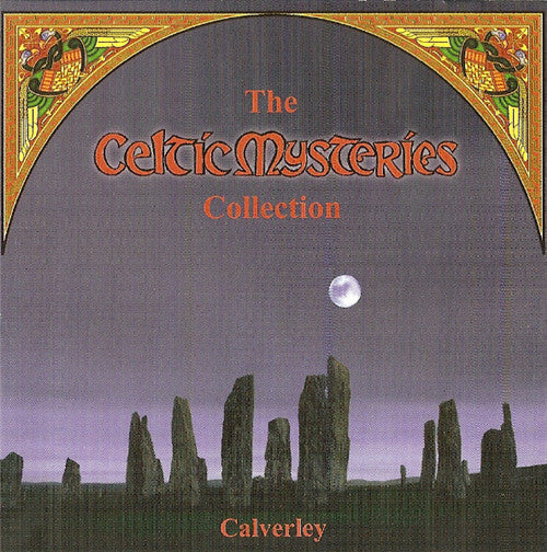 Calverley - The Celtic Mysteries Collection (CD) (VG) - Endless Media
