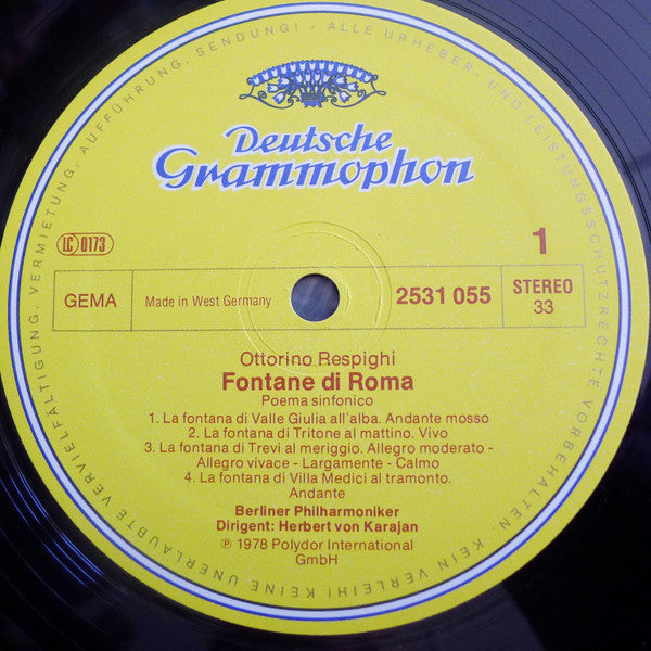 Ottorino Respighi : Berliner Philharmoniker • Herbert von Karajan - Fontane Di Roma • Pini Di Roma (LP) (VG+) - Endless Media