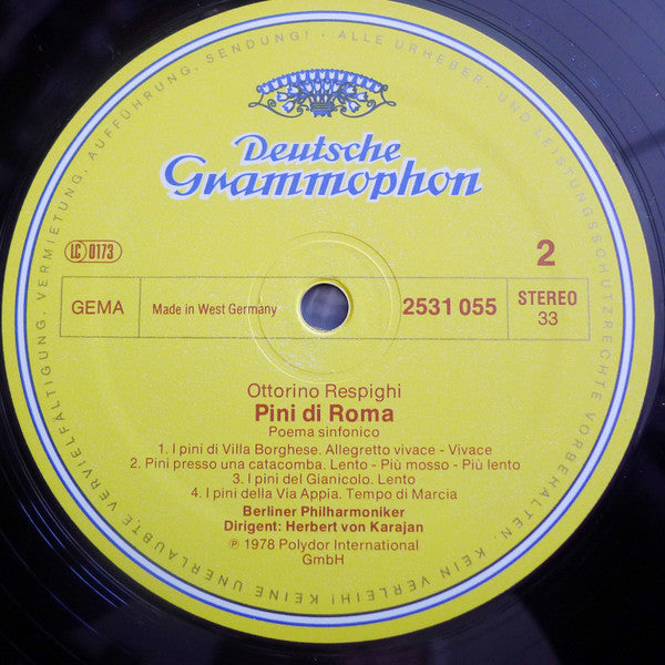 Ottorino Respighi : Berliner Philharmoniker • Herbert von Karajan - Fontane Di Roma • Pini Di Roma (LP) (VG+) - Endless Media