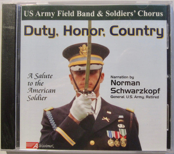 The United States Army Field Band & Soldiers' Chorus, Norman Schwarzkopf - Duty, Honor, Country (CD) (NM or M-) - Endless Media