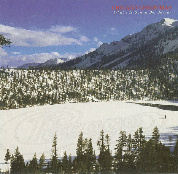 Chicago - Christmas - What's It Gonna Be, Santa? (CD) (M) - Endless Media
