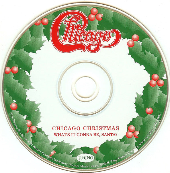 Chicago - Christmas - What's It Gonna Be, Santa? (CD) (M) - Endless Media
