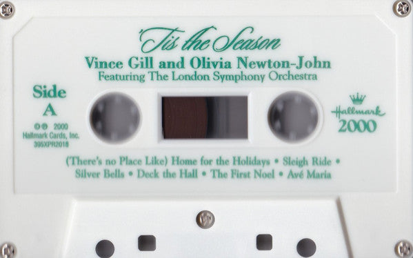 Vince Gill And Olivia Newton-John Featuring London Symphony Orchestra - 'Tis The Season 2000 (Cassette) (M) - Endless Media