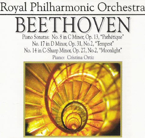 Royal Philharmonic Orchestra, Ludwig van Beethoven, Cristina Ortiz - Piano Sonatas: No. 8, "Pathetique" No. 17, "Tempest" No. 14, "Moonlight" (CD) (M) - Endless Media