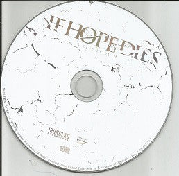 If Hope Dies - Life In Ruin (CD) (M) - Endless Media