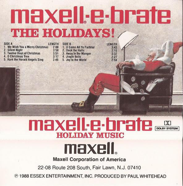 Unknown Artist - Maxell-E-Brate The Holidays (Cassette) (VG) - Endless Media