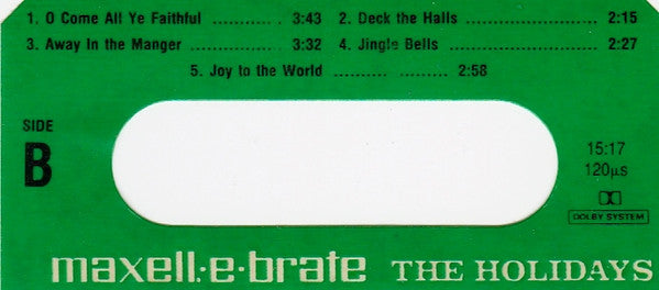 Unknown Artist - Maxell-E-Brate The Holidays (Cassette) (VG) - Endless Media