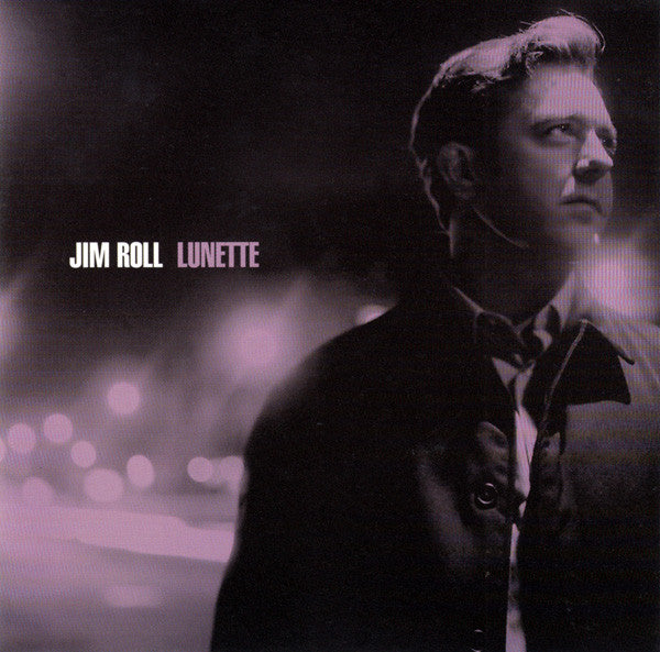 Jim Roll - Lunette (CD) (VG+) - Endless Media