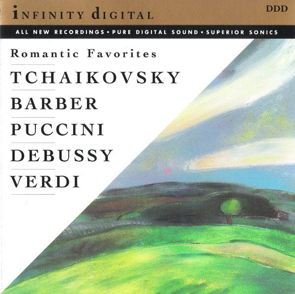 Pyotr Ilyich Tchaikovsky, Samuel Barber, Giacomo Puccini, Claude Debussy, Giuseppe Verdi, Maurice Ravel, Sergei Vasilyevich Rachmaninoff - Romantic Favorites (CD) (VG+) - Endless Media