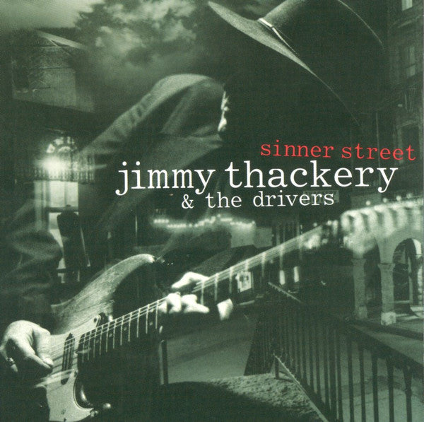 Jimmy Thackery & The Drivers - Sinner Street (CD) (VG+) - Endless Media