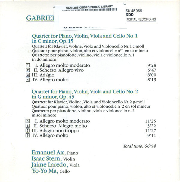 Gabriel Fauré : Emanuel Ax • Isaac Stern • Jaime Laredo • Yo-Yo Ma - Piano Quartets (CD) (VG+) - Endless Media