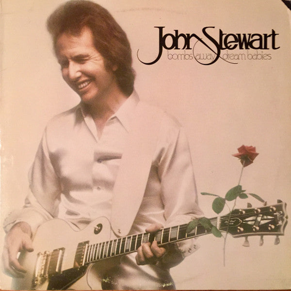 John Stewart - Bombs Away Dream Babies (LP) (VG+) - Endless Media