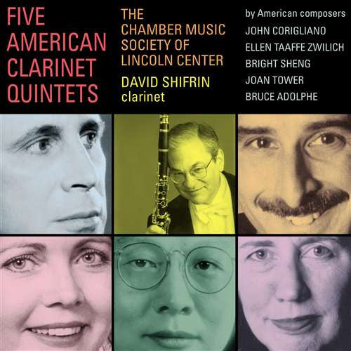 The Chamber Music Society Of Lincoln Center, David Shifrin - John Corigliano / Ellen Taaffe Zwilich / Bright Sheng / Joan Tower / Bruce Adolphe - Five American Clarinet Quintets (2xCD) (VG) - Endless Media