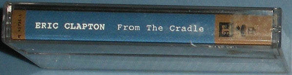 Eric Clapton - From The Cradle (Cassette) (VG) - Endless Media