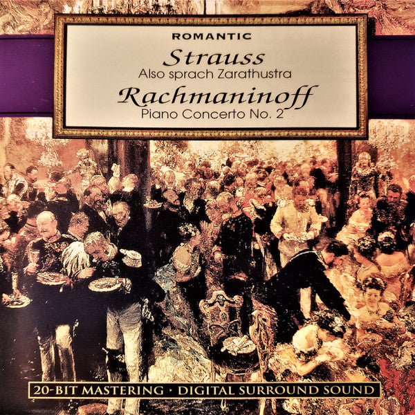 Richard Strauss, Sergei Vasilyevich Rachmaninoff - Romantic: Strauss: Also sprach Zarathustra · Rachmaninoff: Piano Concerto No. 2 (CD) (M) - Endless Media